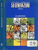  50 generazioni vol.1. Corso di storia.