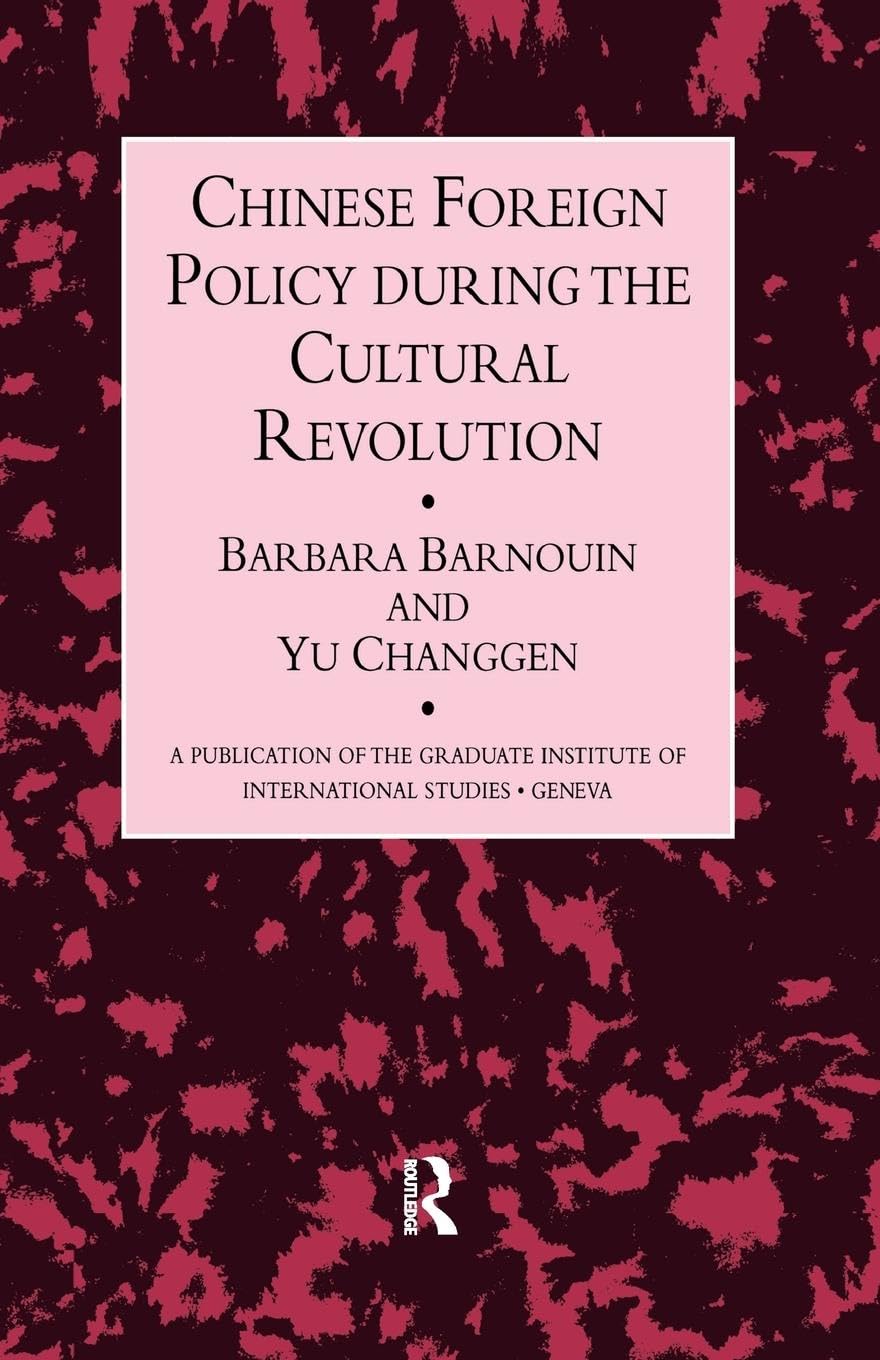 Chinese Foreign Policy (Publication of the Graduate Institute of International Studi)