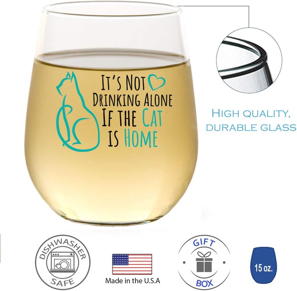 Hottest Sale It's Not Drinking Alone if the Cat is Home - Funny Cute Cat Wine Glass, Stemless 15oz. with Gift Box, Cat Mom Wine Glass, Funny Drinking Glasses for Women or Men, Mothers Day Gift, Cat Lovers Present