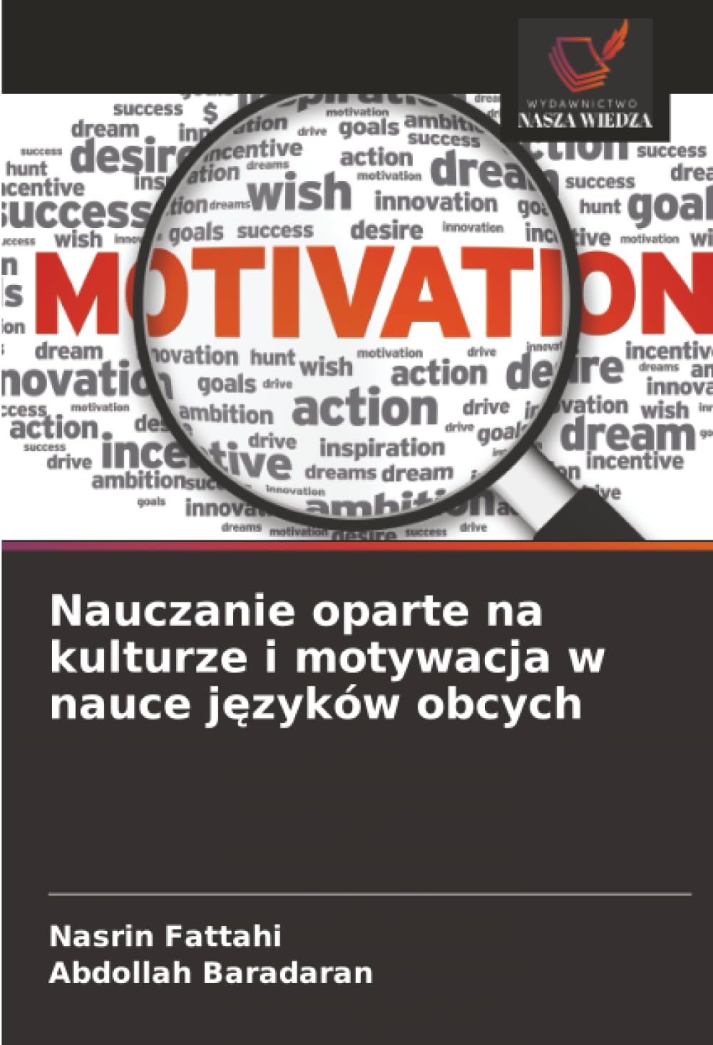 Nauczanie oparte na kulturze i motywacja w nauce j¿zyków obcych