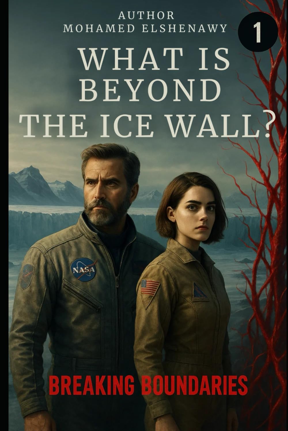 Beyond the Ice Wall: Breaking Boundaries: 1