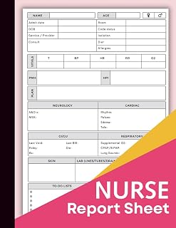 Nurse Report Sheet Notebook: A Comprehensive Shift Organizer and Patient Care Logbook For RNs | 110 Detailed Pages to Record Quick Assessments Results ... Students, Med-Surg or Telemetry Nursing.