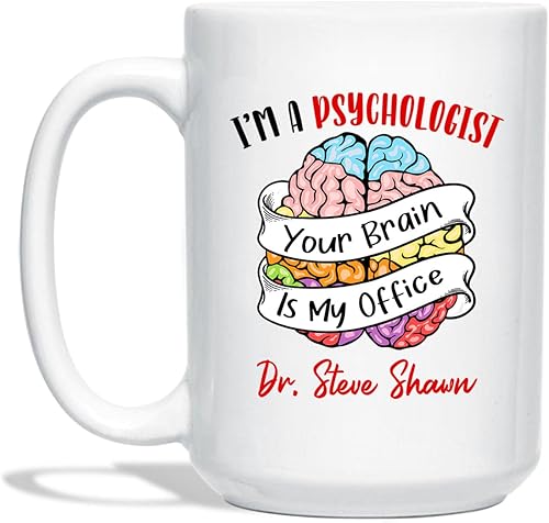 Taza de café personalizada con nombre "I'm A Psychologist", taza de café de 11 y 15 onzas, taza de café con texto en inglés "Your Brain Is My