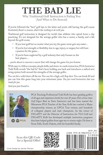 T-Interactive Kolb, Todd The Bad Lie: Why Traditional Golf Instruction Is Failing You thumb #1