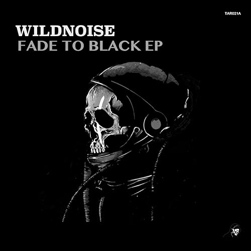 Fade To Black Original Mix By Wildnoise On Amazon Music - 