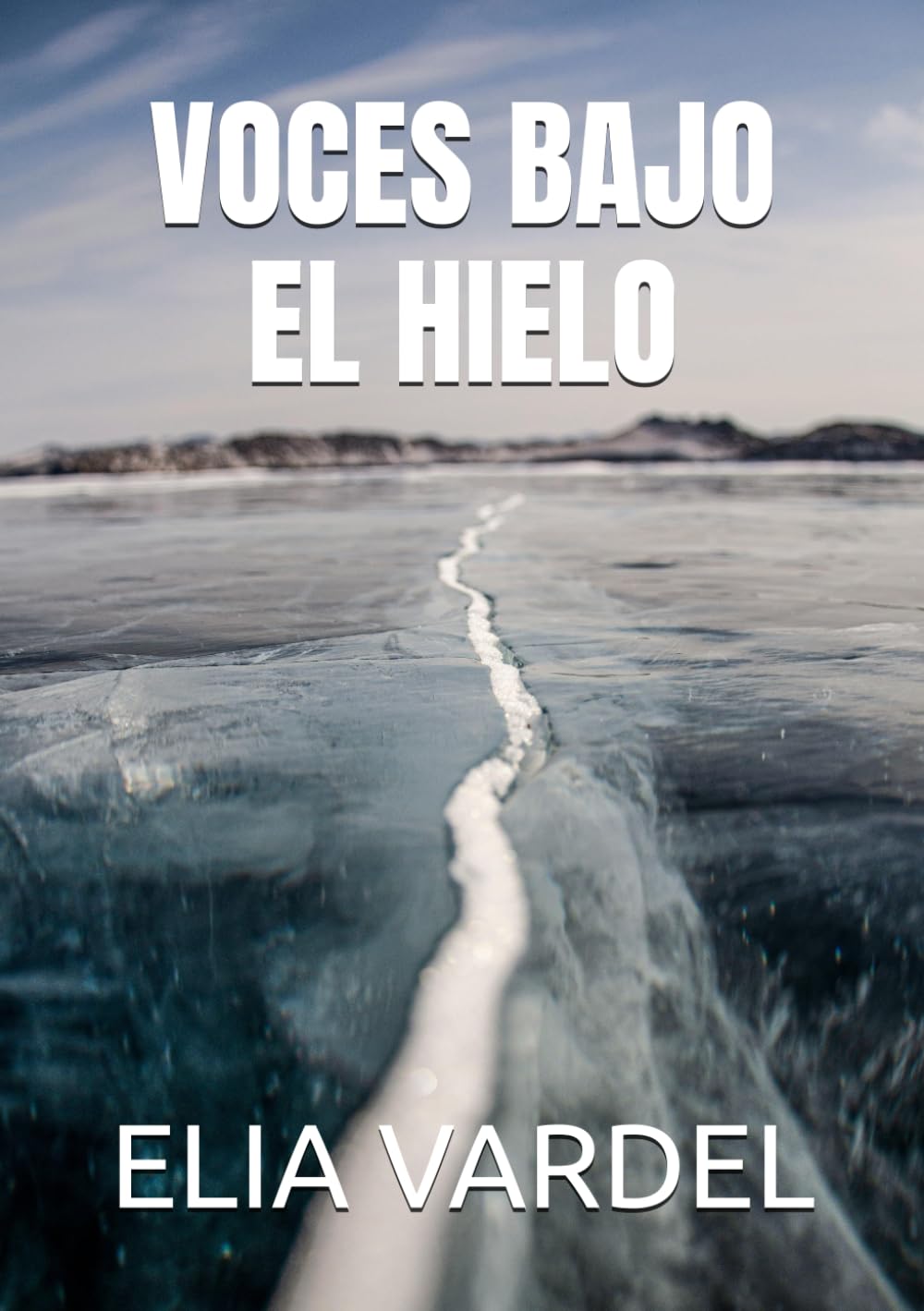 VOCES BAJO EL HIELO