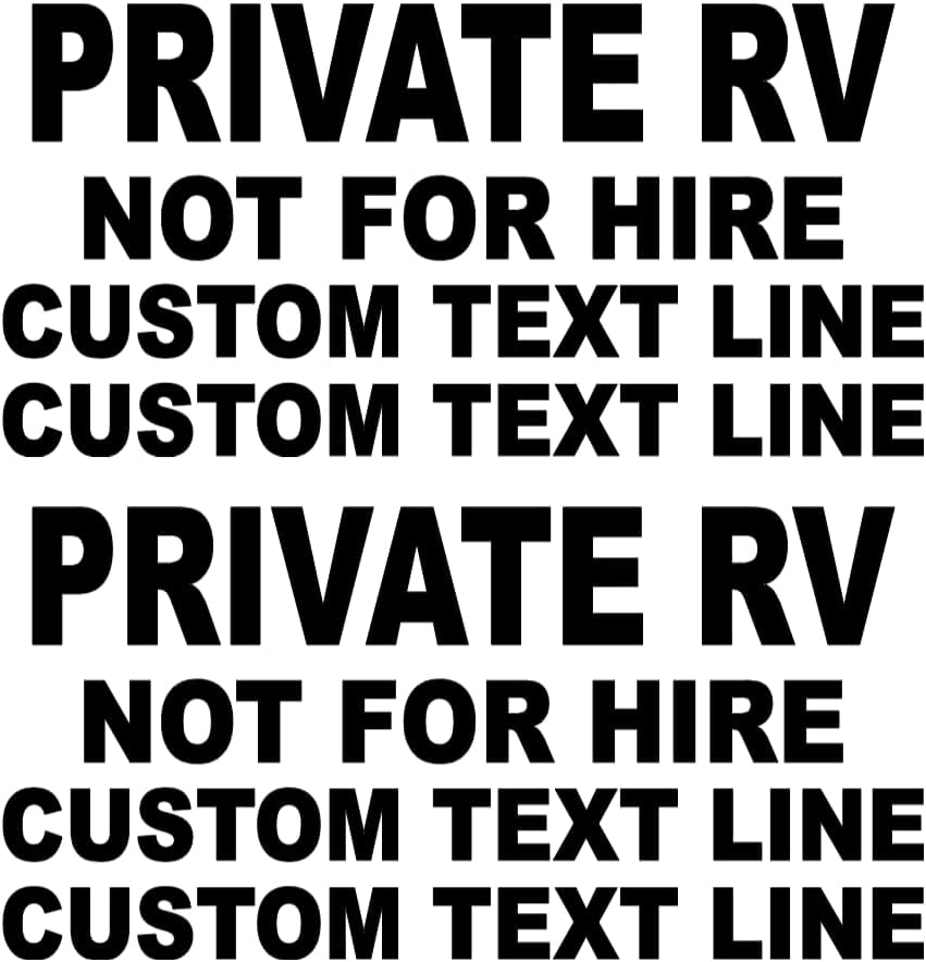 Private RV Not for Hire Decal with Custom Text Lines, Vinyl Sticker, 24x12 Inch, Black, 2 Pack