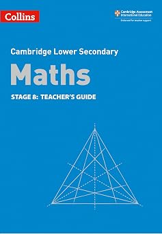 Collins Cambridge Lower Secondary Maths Stage 8 Teachers Guide