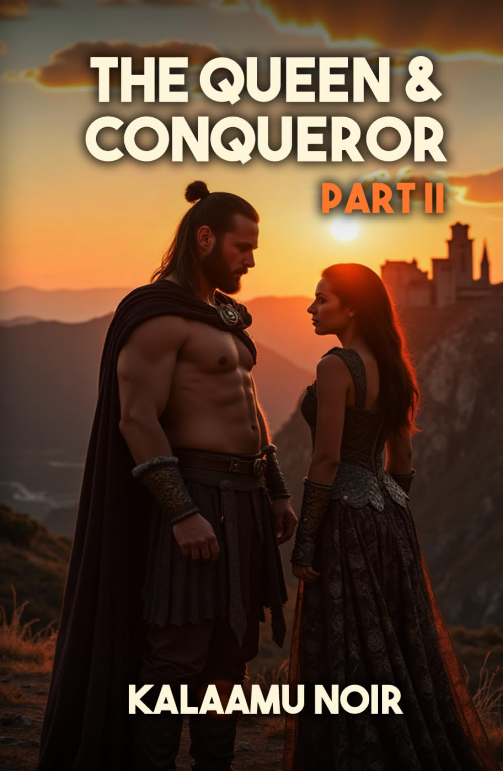 The Queen and the Conqueror (Part 2): A Historical Romance Short Tale of Kingdoms at War and a British Queen’s Submission to a Viking