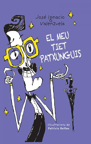 El meu tiet Patxunguis