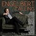 Engelbert Calling (Deluxe Edition)