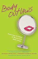 Algopix Similar Product 7 - Body Outlaws Rewriting the Rules of