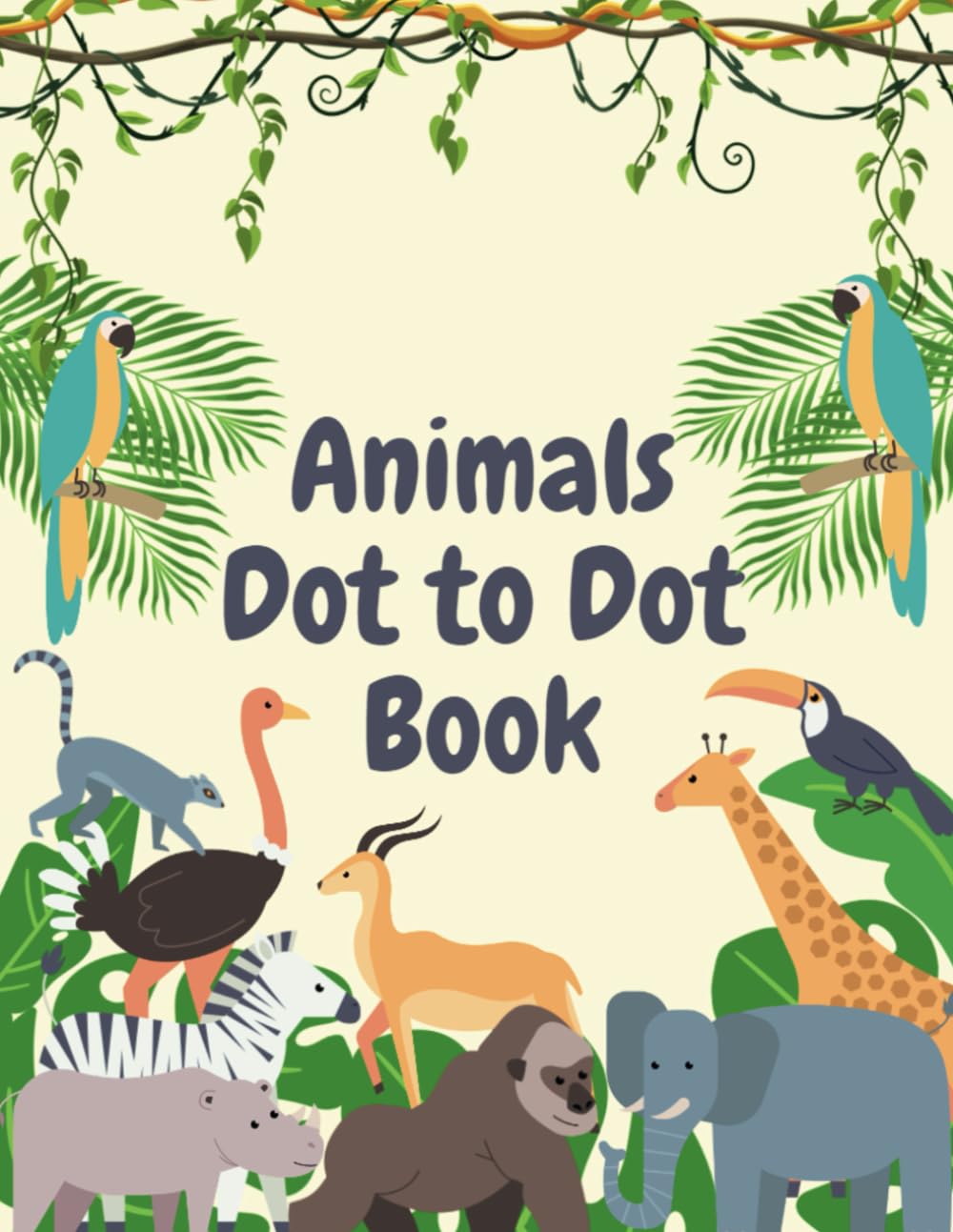 Animals dot to dot book- Wild World of Animals: A Captivating Dot-to-Dot Journey Through Nature's Most Amazing Creatures