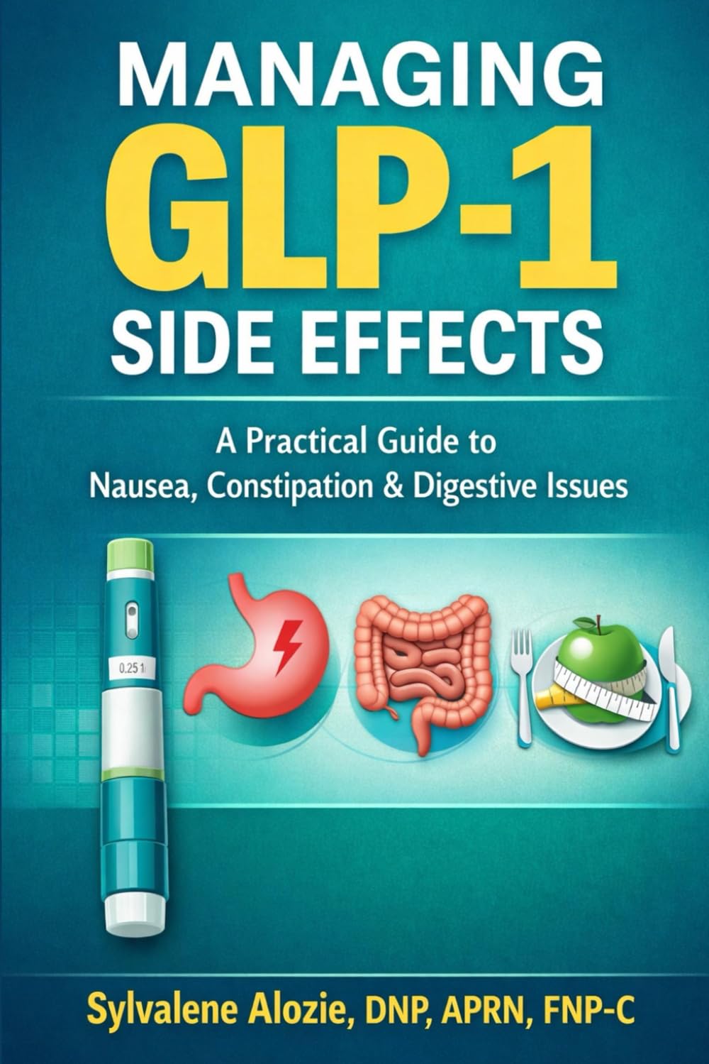 Managing GLP-1 Side Effects: A Practical Guide to Nausea, Constipation, Appetite Changes, and Early Treatment Symptoms