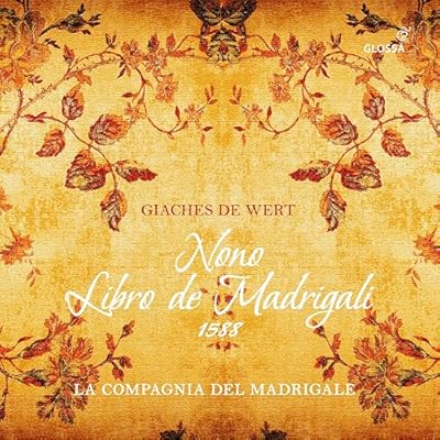Giaches de Wert, Nono libro de madrigali
