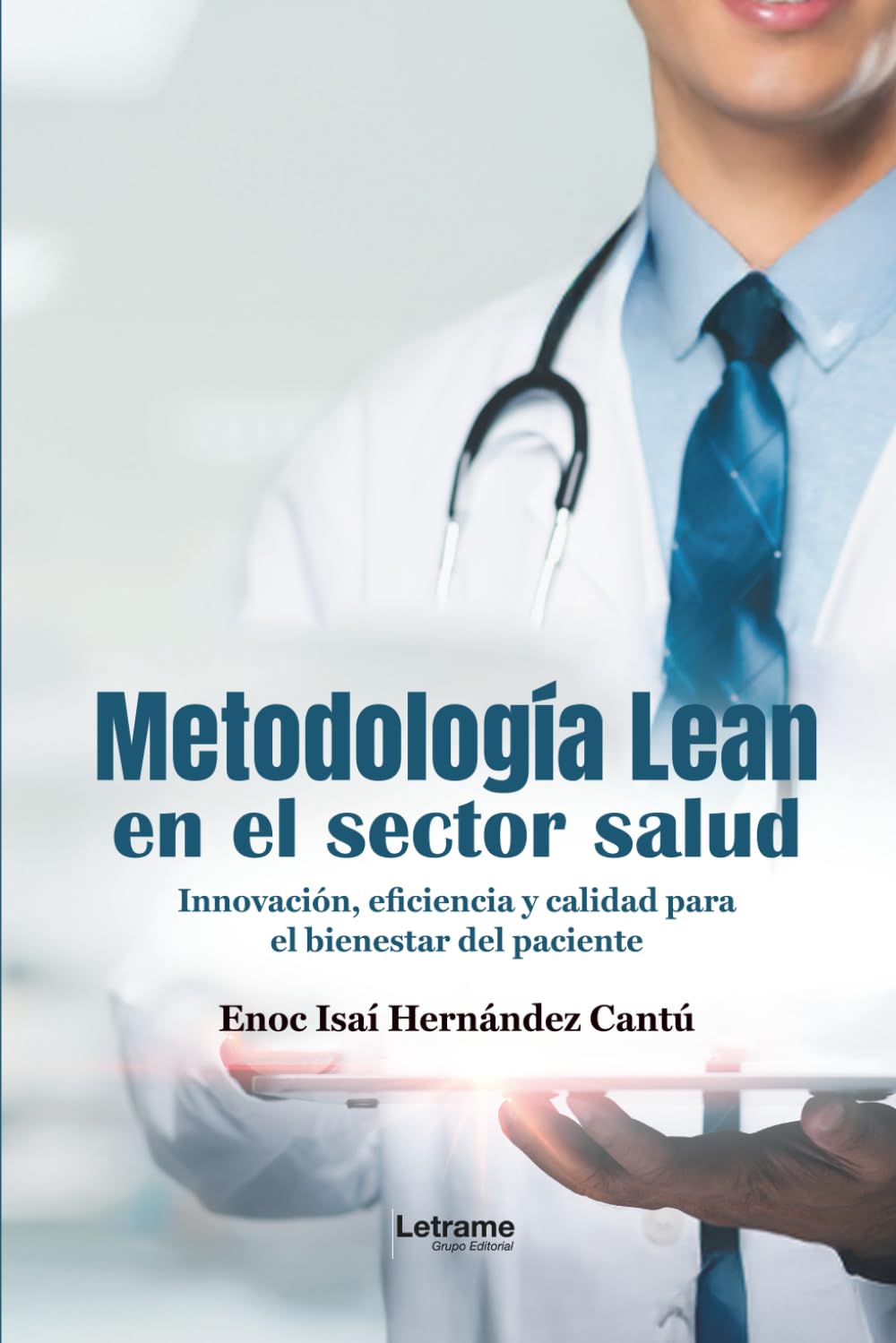 Metodología Lean en el sector salud: 01 (Medicina)