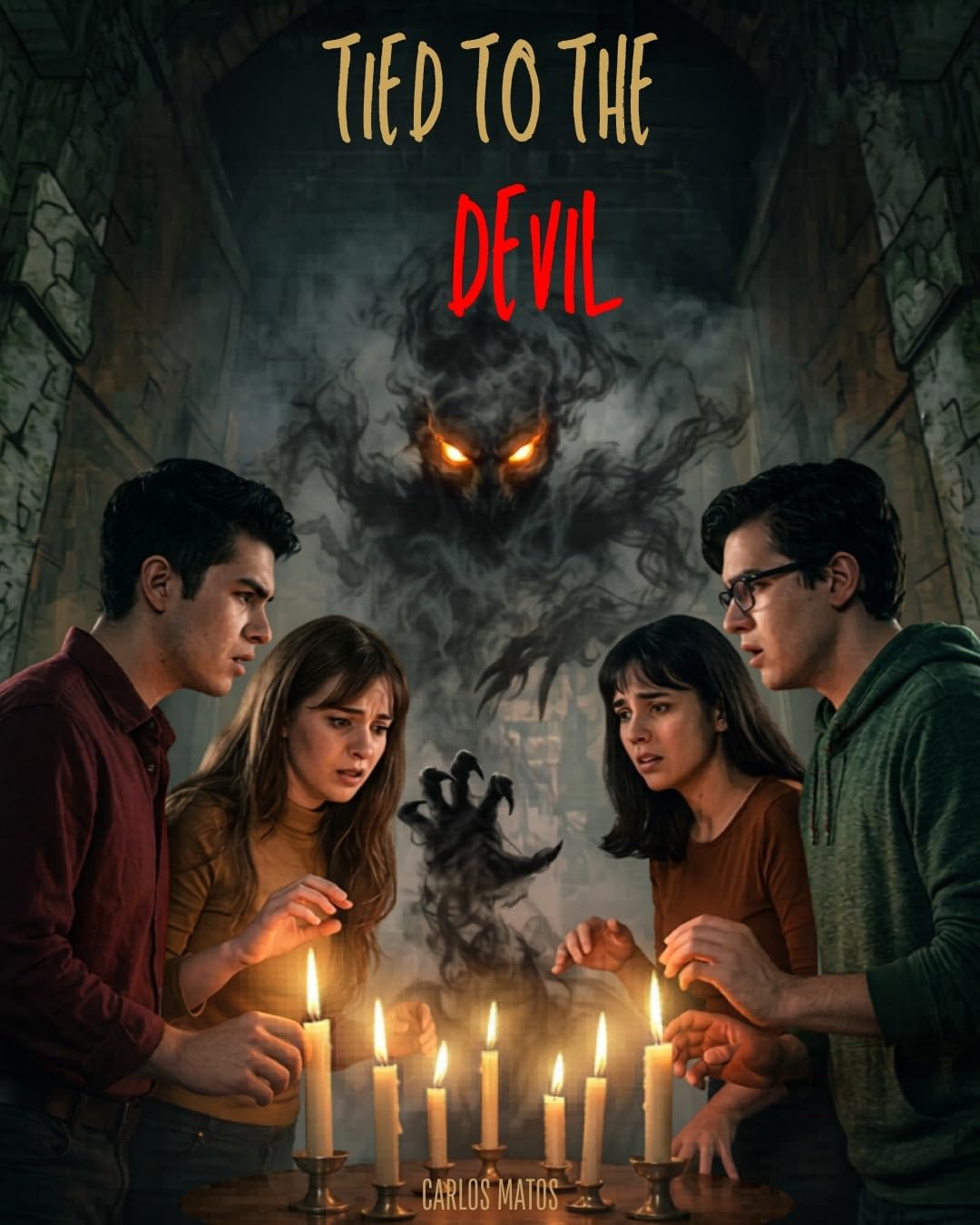Tied to the Devil: Inspired by Terrifying True Events