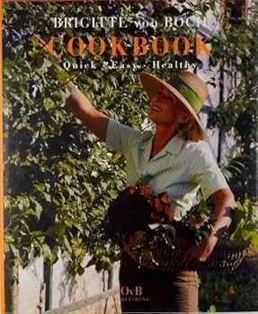Hardcover Brigitte von Boch: Cook book-Quick, easy, healthy Book