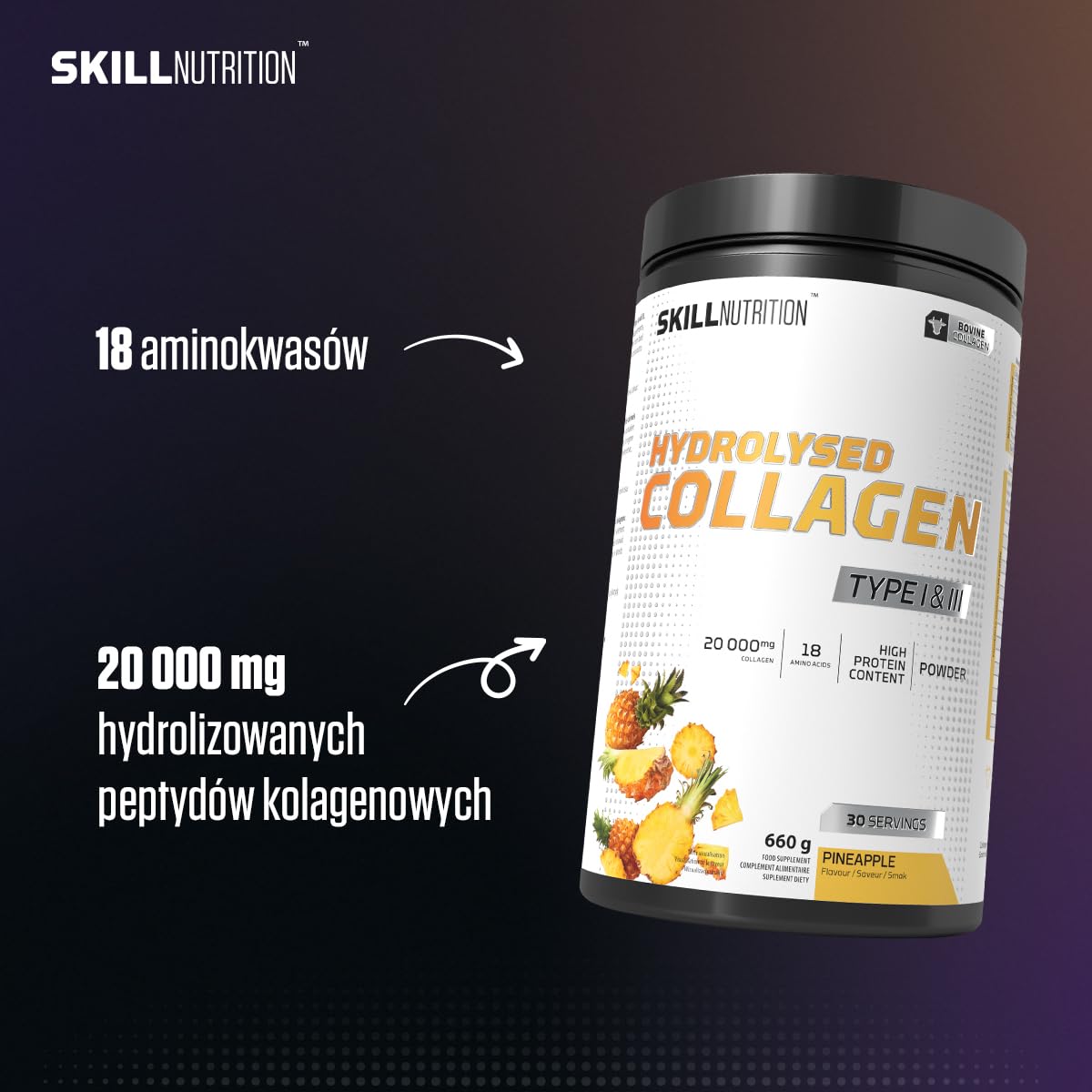 Skill Nutrition Hydrolizowany Kolagen Typu I & III | Smak Ananas | Peptydy kolagenowe o wysokiej przyswajalności | 18 aminokwasów: bogaty profil z glicyną, proliną i hydroksyproliną | 660g