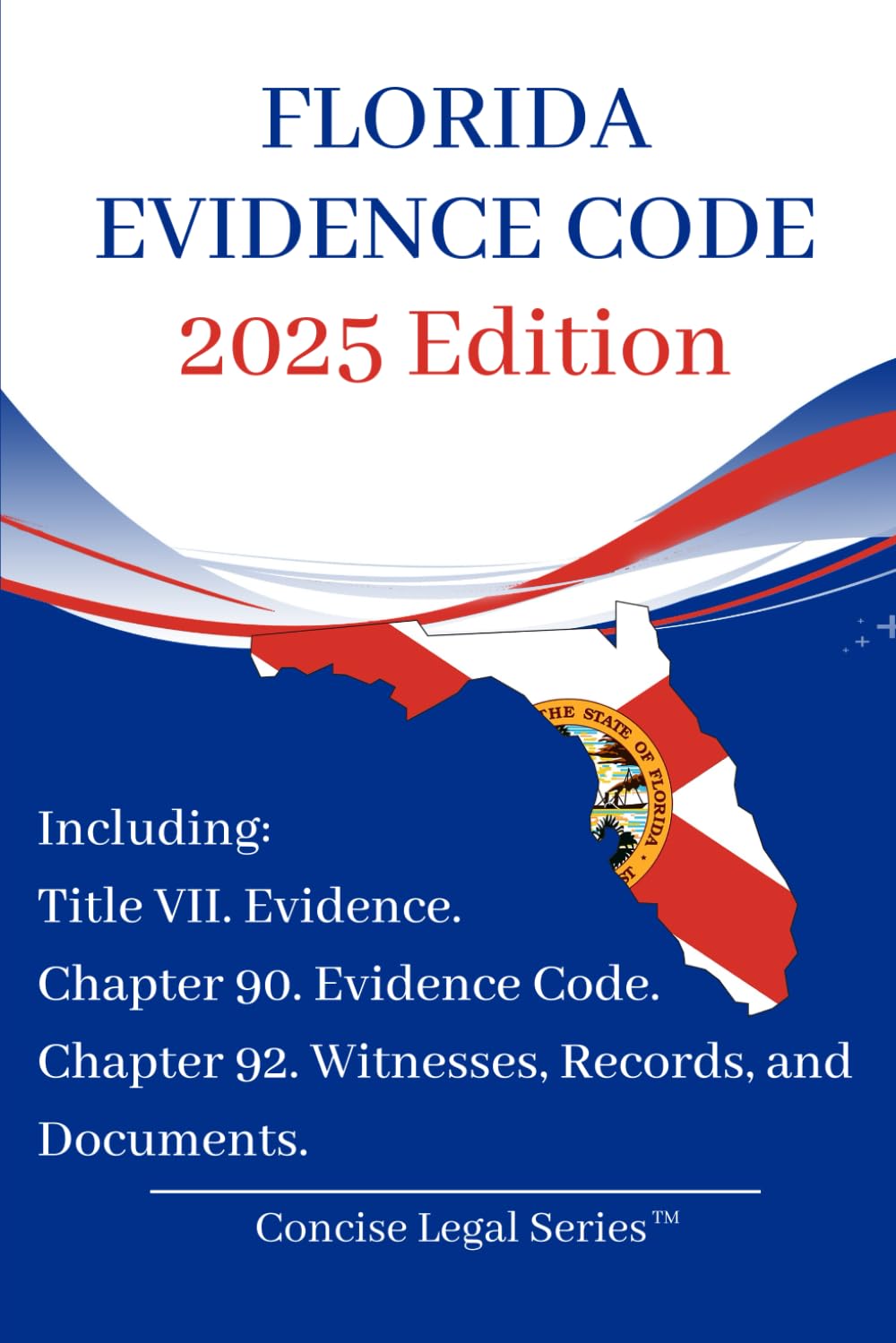 Florida Evidence Code Booklet