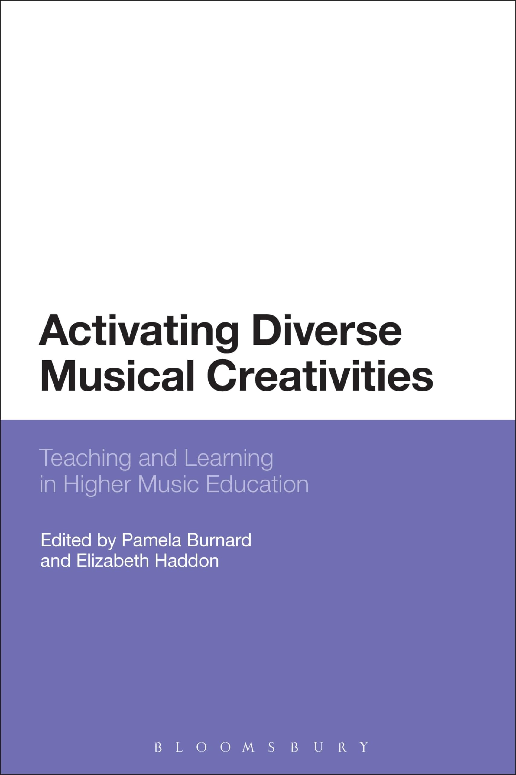 Buy Activating Diverse Musical Creativities: Teaching and Learning in Higher Music Education — BookShops.in