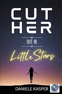Cut Her Out In Little Stars