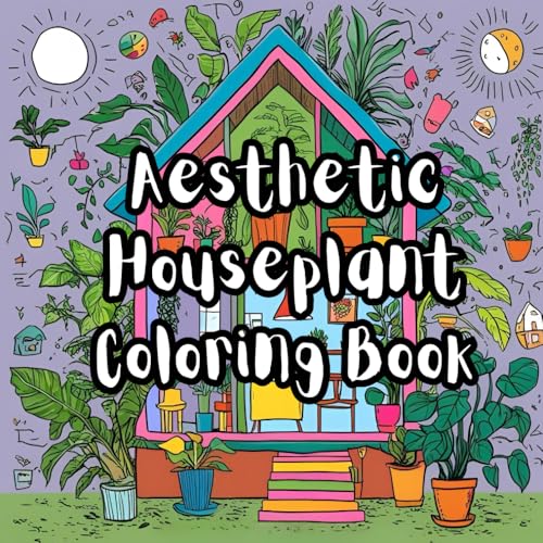 AESTHETIC HOUSEPLANT COLORING BOOK: Best aesthetic houseplant coloring book for youth and adults image 2