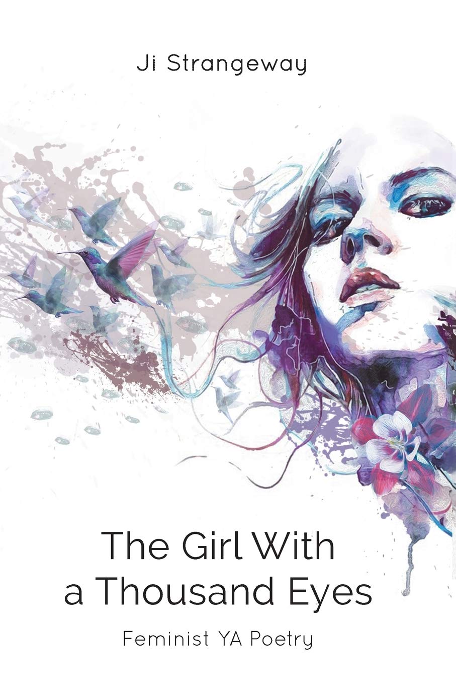 The Girl With a Thousand Eyes: Feminist YA Poetry