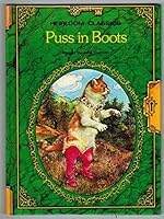 Puss in Boots heirloom classic B000UTKCUY Book Cover