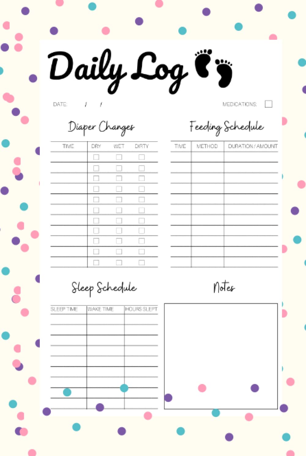 Newborn Daily Log Book: A Simple Baby Log Book For Newborns With Ample Space For Diaper Changes, Feeding Schedules, Sleep Schedule And Notes Making It ... Log For Parents, Nannies And Babysitters