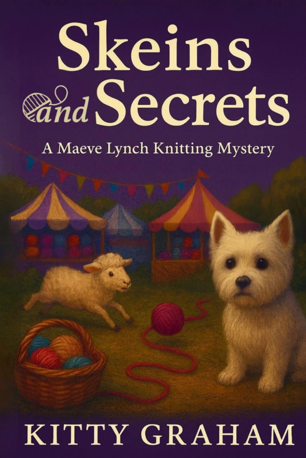 Skeins and Secrets: A Maeve Lynch Knitting Mystery: 2