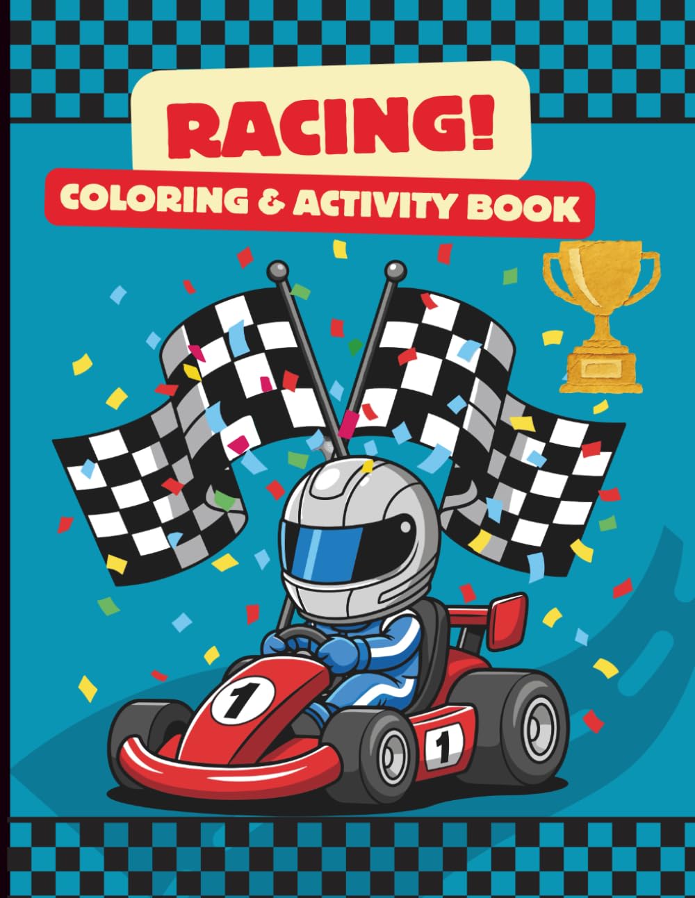 Racing!: Activity and Coloring book