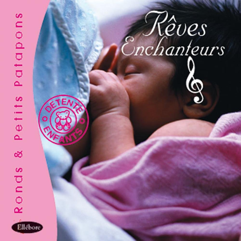 Reves enchanteurs CD