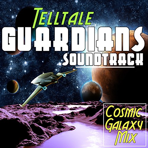Play Telltale Guardians Soundtrack : Cosmic Galaxy Mix by VARIOUS