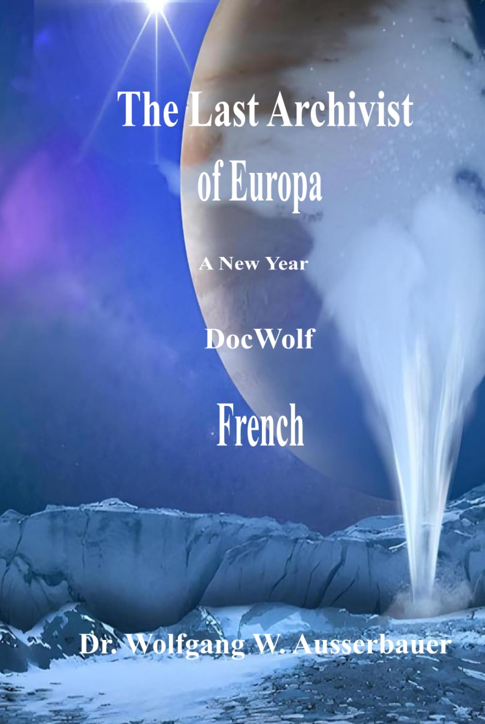 The Last Archivist of Europa in French: A New Year