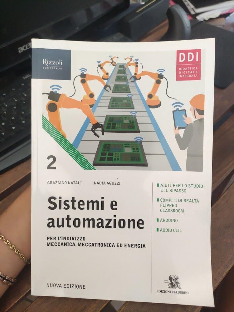 Sistemi Ed Automazione Industriale. Per Gli Ist. Tecnici Industriali. Con E-Book. Con Espansione Online (Vol. 2) - 4