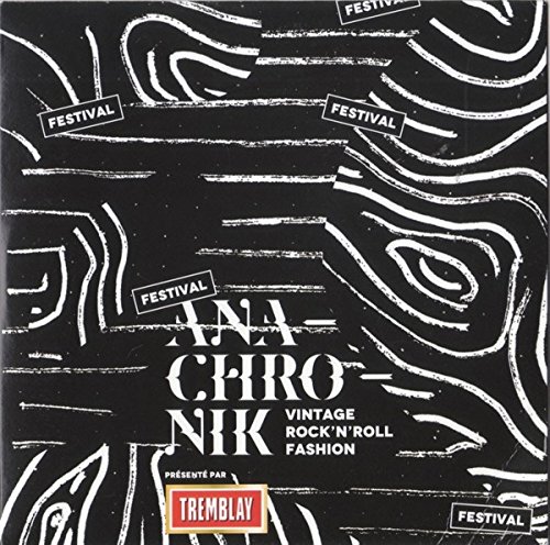 Festival Anachronik - (Canada - Cardboard) - CD [Audio CD] Les Deuxluxes; Sonic Avenues; Les Marinellis; The Cheap Thrills and Les Breastfeeders