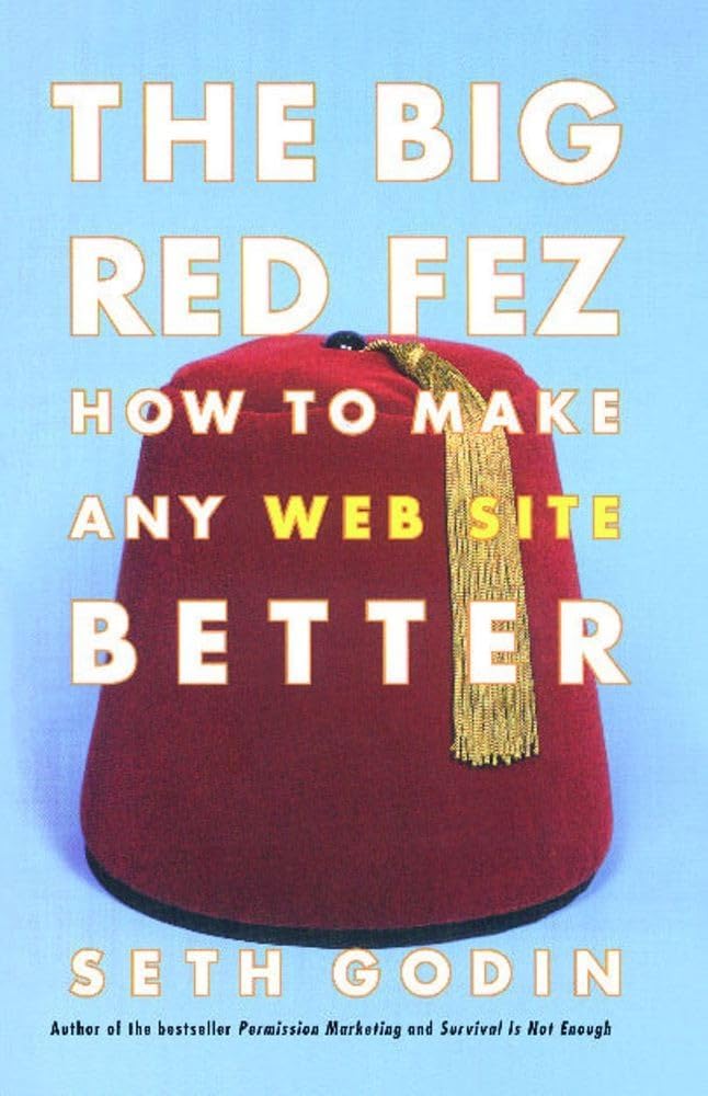 The Big Red Fez: How To Make Any Web Site Better Paperback – January 18, 2002