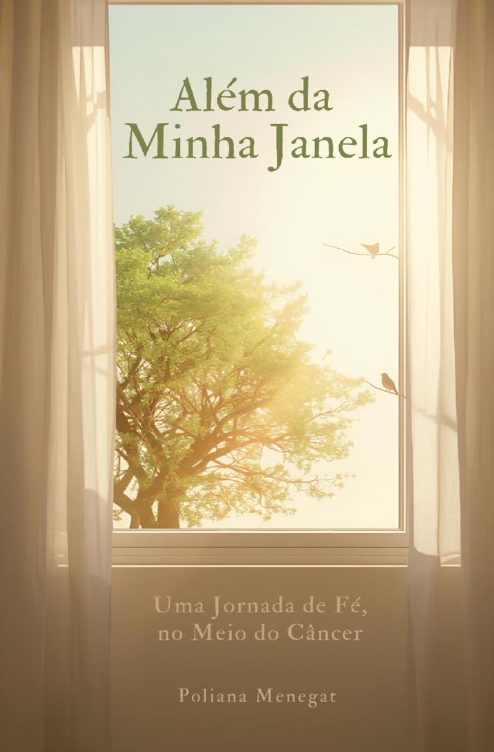 Além da Minha Janela: Uma Jornada de Fé no Meio do Câncer
