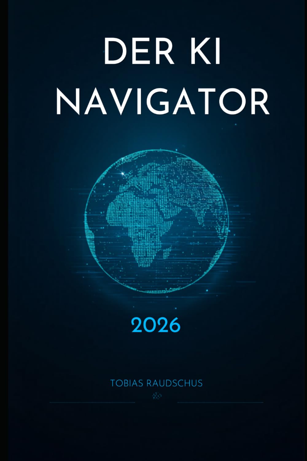 Der KI Navigator 2026: Strategischer Vergleich der führenden Tools für Business & Kreativität