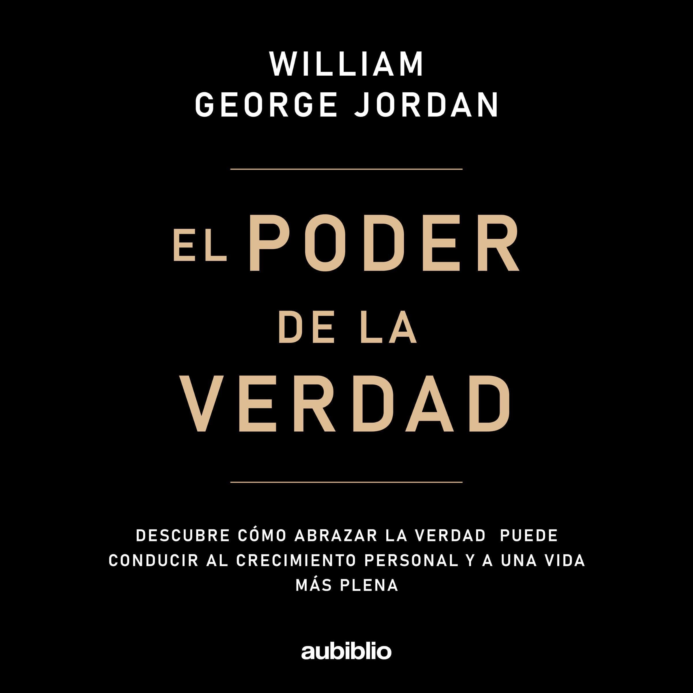 El poder de la verdad [The Power of Truth]