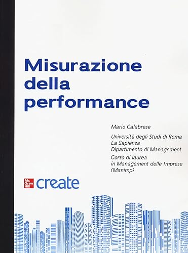 Misurazione della performance. Con Contenuto digitale per download e accesso on line
