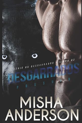 OS Desgarrados: Livro 2 Possuir