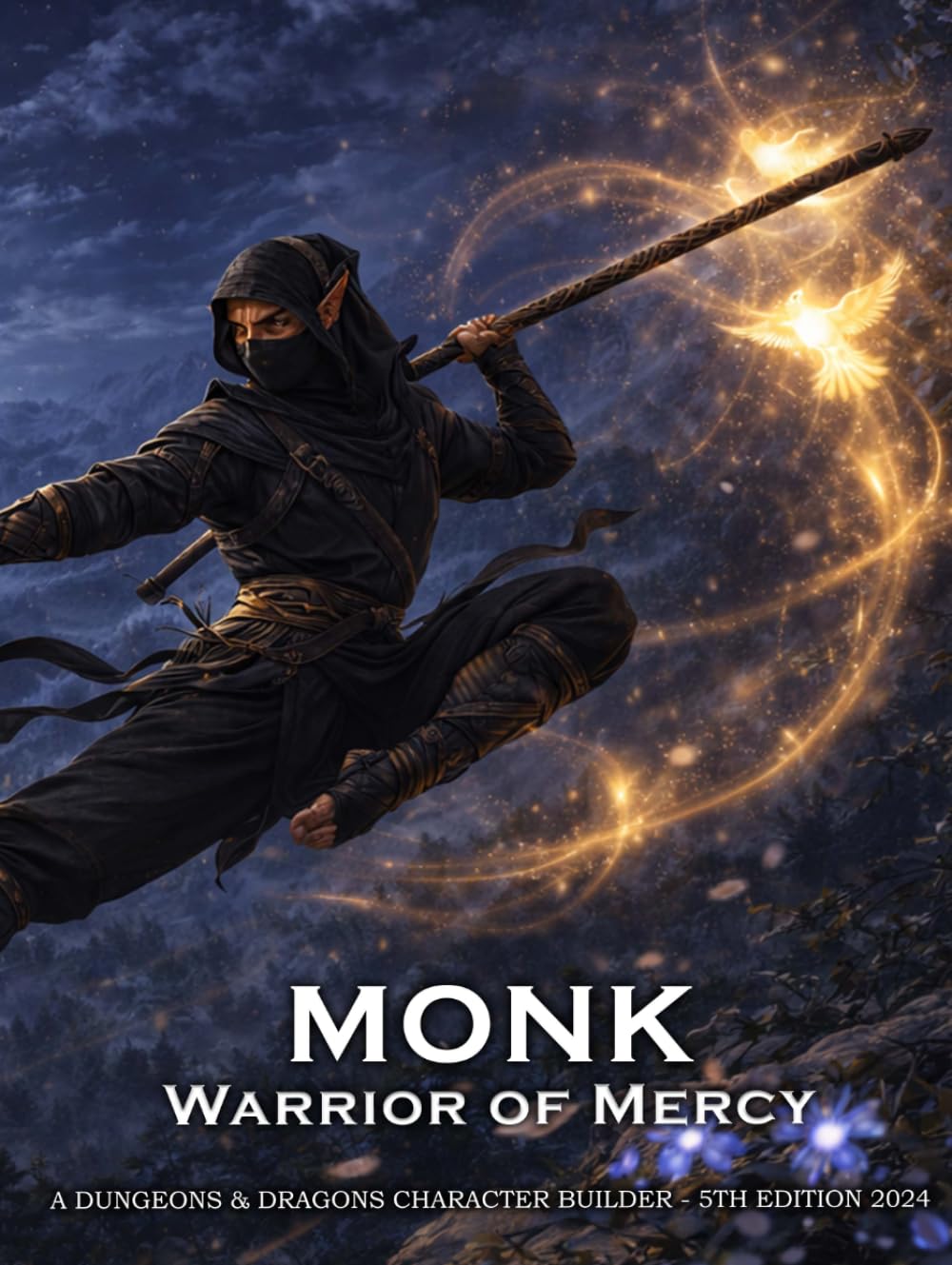 Monk Warrior of Mercy: D&D 5E 2024 Character Builder: Class and Sub-Class Features, Action Economy, Unarmed Strike Abilities with Hand of Healing & Harm