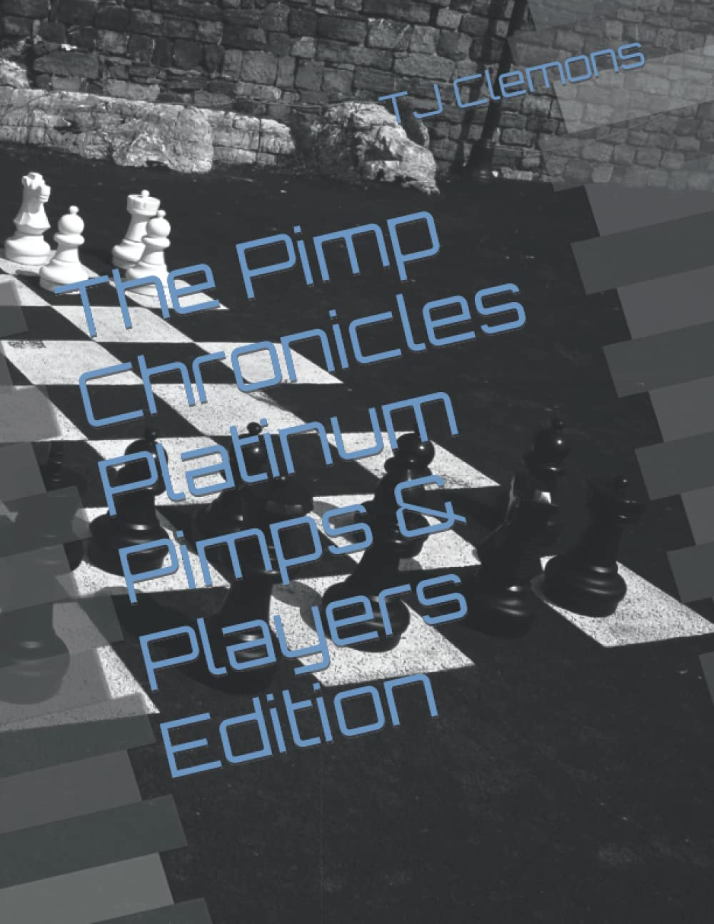 The Pimp Chronicles Platinum Pimps & Players Edition