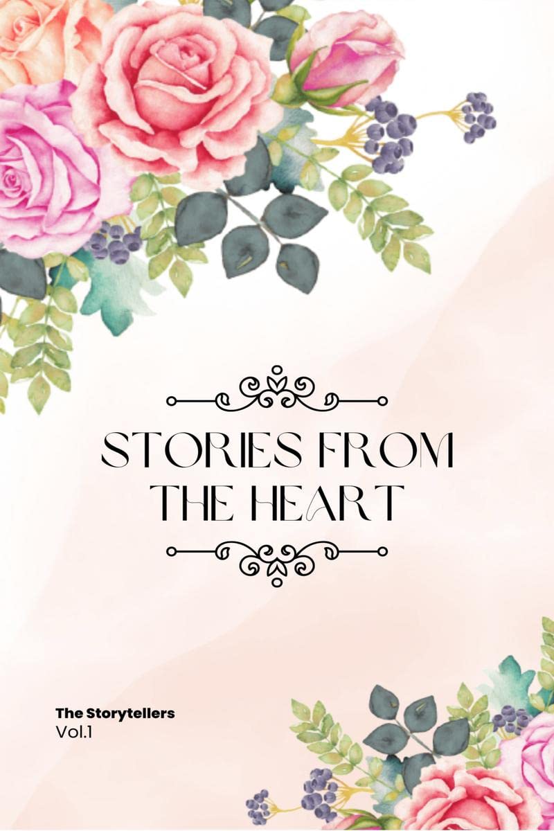 Stories From The Heart : Vol.1