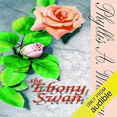 The Ebony Swan Audiolibro Por Phyllis A. Whitney arte de portada