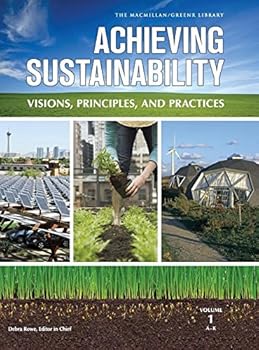 Hardcover Achieving Sustainability: Visions, Principles, and Practices Book