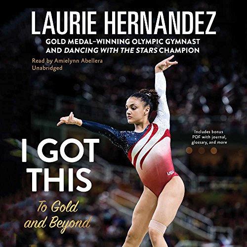 Télécharger I Got This: To Gold and Beyond: Includes PDF PDF