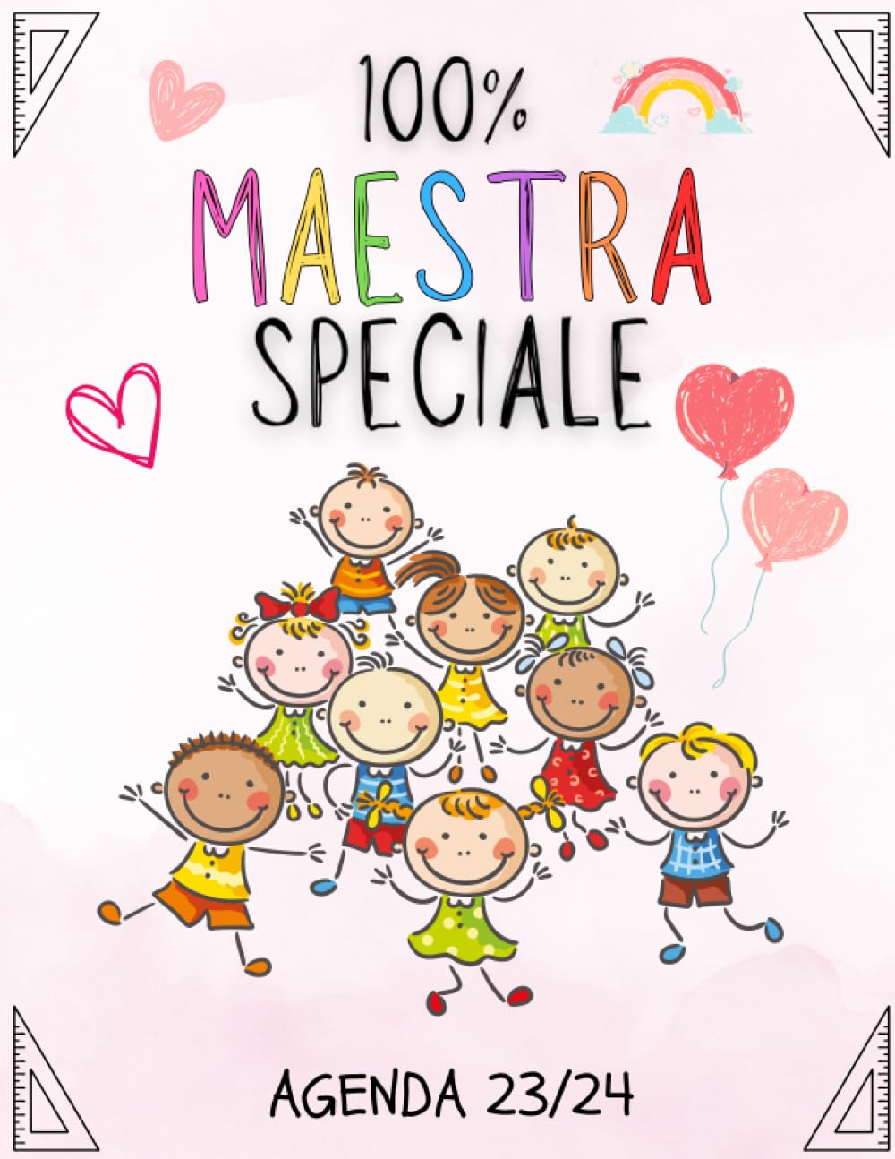 regalini maestre - 100% Maestra Speciale: agenda maestra 2023 2024, 1 Settimana Su 2 Pagine, regalo maestre fine anno (Italian Edition)
